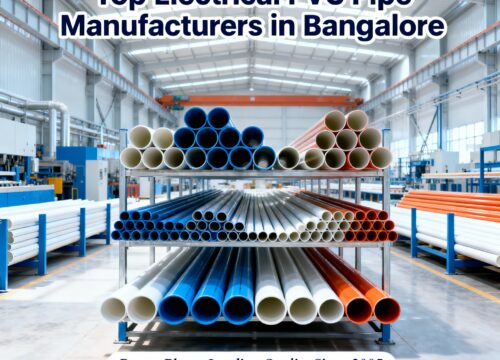 Top Electrical PVC Pipe Manufacturers in Bangalore