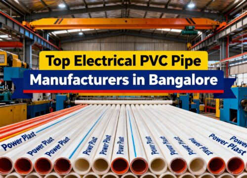 Top Electrical PVC Pipe Manufacturers in Bangalore